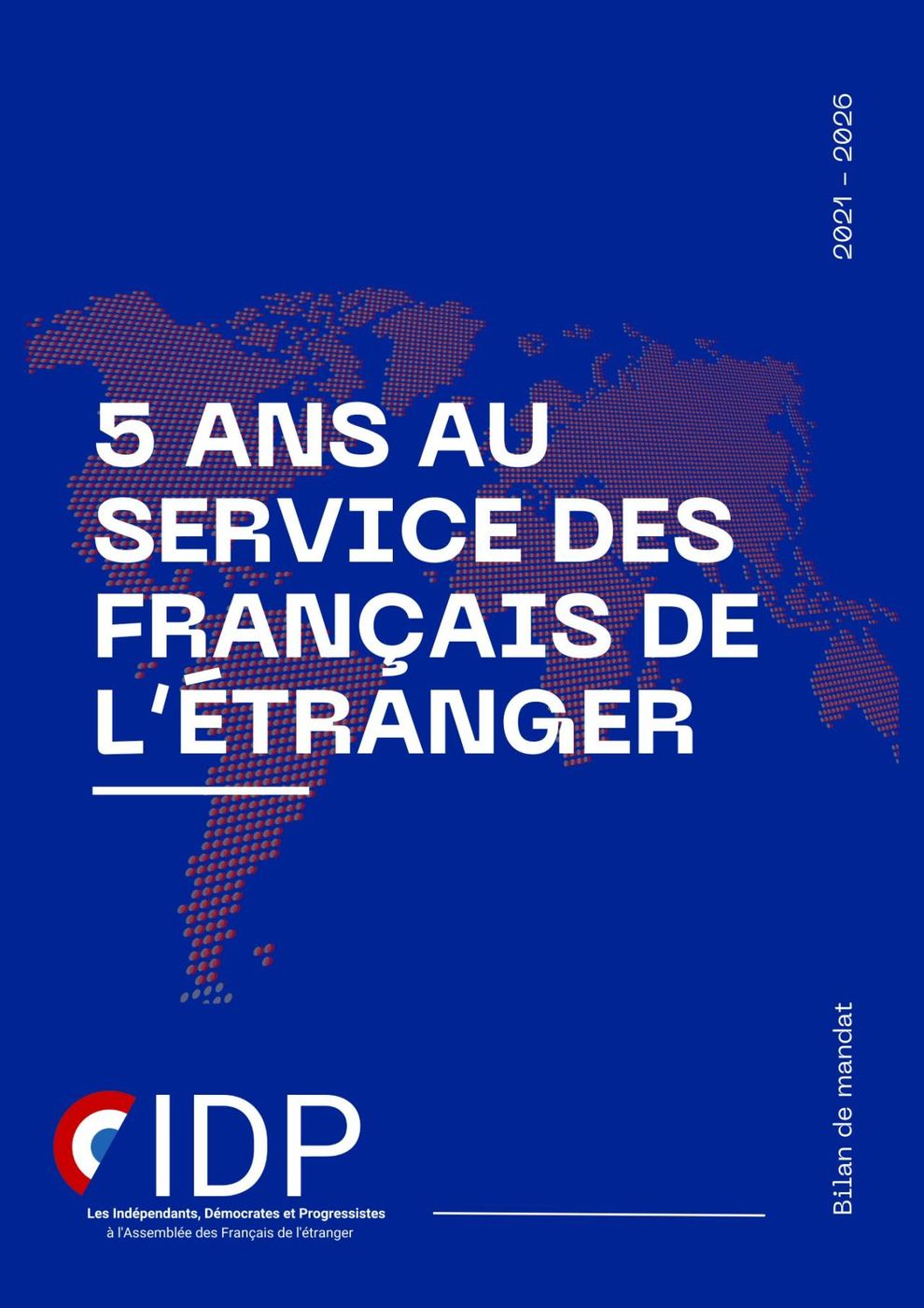 Rapport de fin de mandature du groupe IDP à l'Assemblée des Français de l'étranger